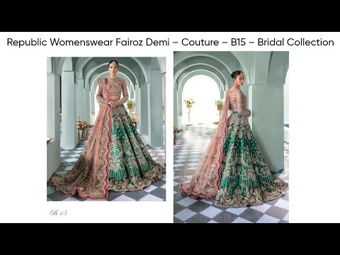 Republic Womenswear Fairoz Demi – Couture – B15 – Bridal Collection